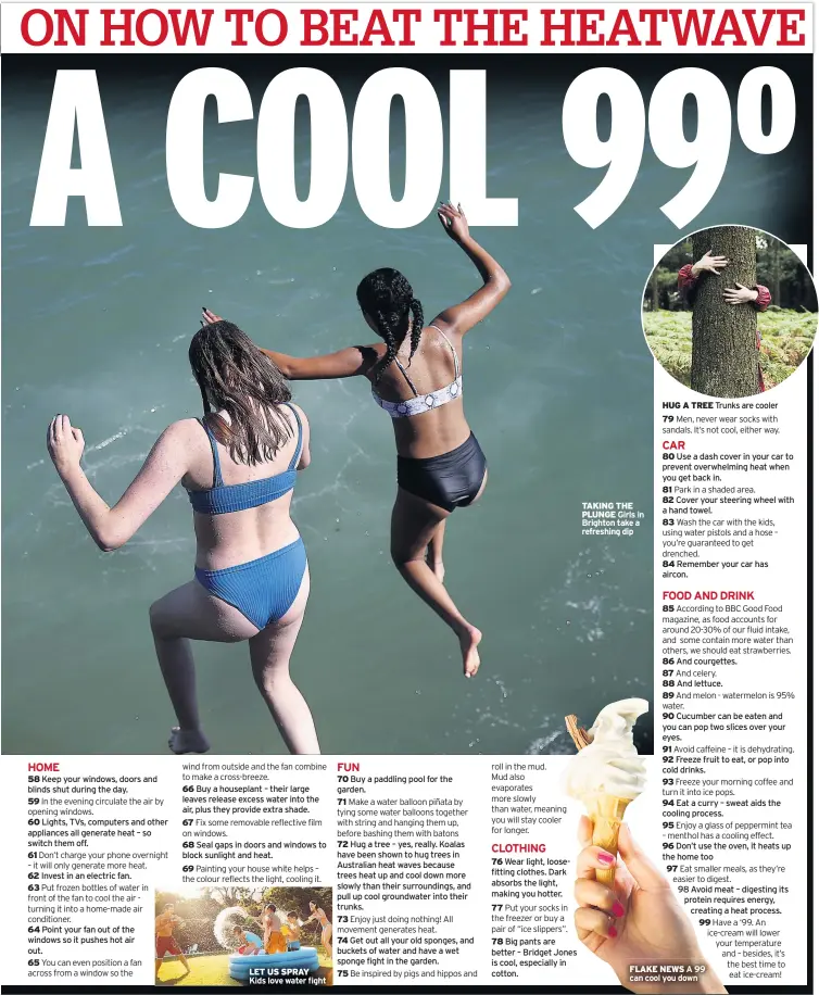 99 tips to stay cool in 99F.. - PressReader
