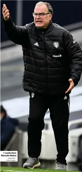  ?? Andy Rain/ Getty Images ?? > Leeds boss Marcelo Bielsa