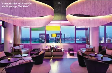  ??  ?? Schmuckstü­ck mit Ausblick: die Skylounge „The View“