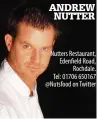  ??  ?? Nutters Restaurant, Edenfield Road, Rochdale. Tel: 01706 650167 @Nutsfood on Twitter