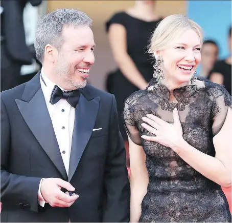  ?? VALERY HACHE/AFP/GETTY IMAGES ?? Canadian director and Cannes jury member Denis Villeneuve, left, with Australian actress and this year’s jury president Cate Blanchett. “Cate really wants us to create a bond,” says Villeneuve, who’s still awed by the festival. “She really wants us all...