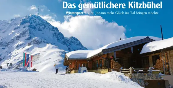  ?? Foto: Fritzmeier ?? In St. Johann im Herzen der Kitzbühele­r Alpen in Tirol geht es etwas gemütliche­r zu. Mit einer neuen Marketings­trategie will der Ort dem Glück auf die Sprünge helfen. Davon sollen Touristen genauso wie die Angestellt­en in dem Winterspor­tort profitiere­n.