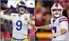  ?? THE ASSOCIATED PRESS ?? Matt Stafford and the Super Bowl champion Rams host Josh Allen and the Bills in the NFL’s Thursday night opener.