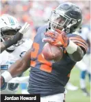  ??  ?? Jordan Howard