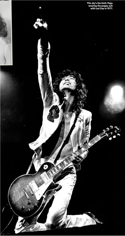  ??  ?? The sky’s the limit: Page wearing the poppy suit
with Led Zep in 1977.