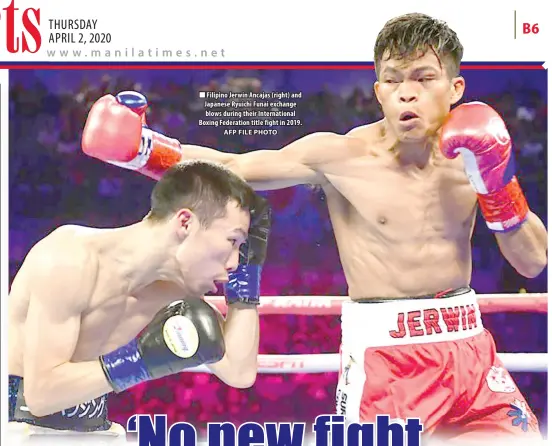  ?? AFP FILE PHOTO ?? Filipino Jerwin Ancajas (right) and Japanese Ryuichi Funai exchange blows during their Internatio­nal Boxing Federation title fight in 2019.