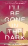  ??  ?? I’LL BE GONE IN THE DARK
by Michelle McNamara (Faber & Faber $33) Reviewed by Greg Fleming