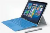  ??  ?? Microsoft Surface Pro 4