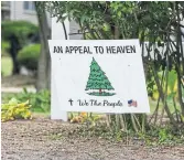  ?? PAUL WEAVER SOPA IMAGES ?? The “An Appeal to Heaven” flag dates back to 1775 and has been appropriat­ed recently by Christian nationalis­ts and was used by Trump supporters during the 2021 attack on the U.S. Capitol.