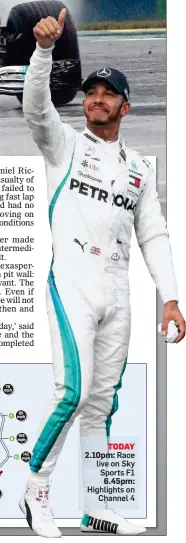  ??  ?? WET SUITS: Lewis Hamilton proved his quality with a stunning lap