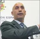  ?? FOTO: EFE ?? Rubiales confirmó a Luis Enrique