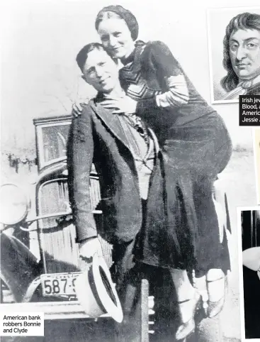  ??  ?? American bank robbers Bonnie and Clyde