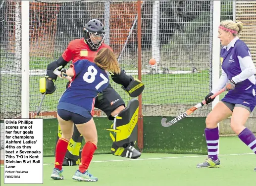  ?? Picture: Paul Amos FM8022034 ?? Olivia Phillips scores one of her four goals for champions Ashford Ladies’ 4ths as they beat v Sevenoaks 7ths 7-0 in Kent Division 5 at Ball Lane
