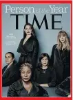  ?? GETTY IMAGES ?? Time’s The Silence Breakers include a range of people, mostly women, who have stood up against sexual abuse.