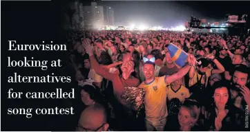  ??  ?? Fans at last year’s Eurovision Song Contest in Tel Aviv.