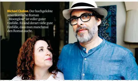  ??  ?? Pulitzer-Preis 2001 für „Die unglaublic­hen Abenteuer von Kavalier und Clay“: Chabon mit Ayelet Waldman, Schriftste­llerin und Ehefrau