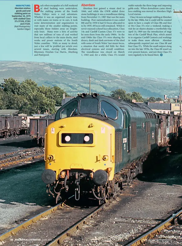  ??  ?? MAIN PICTURE: Aberdare station
goods yard and stabling point on September 16, 1979 with stabled Class 37s 37228, 37281
and 37220. (Rail Photoprint­s/
Gordon Edgar)