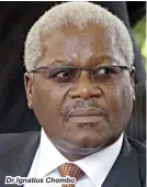  ??  ?? Dr Ignatius Chombo