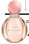  ??  ?? Bulgari Rose Goldea EDP (90ml)