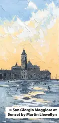  ??  ?? > San Giorgio Maggiore at Sunset by Martin Llewellyn