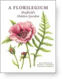  ??  ?? by Valerie Oxley with The Florilegiu­m Society at Sheffield Botanical Gardens
Crowood Press, £25
ISBN 978-1785008948