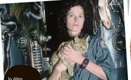  ??  ?? In Alien, the cat smells something fishy. — Photos: Handout