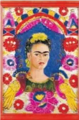  ?? ?? LO QUE NO MATA HACE MÁS FUERTE
Frida Kahlo se erigió «en madona que supera todos los martirios». Con el arte venció la tentación de la muerte