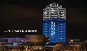  ??  ?? BMW Group HQ in Munich