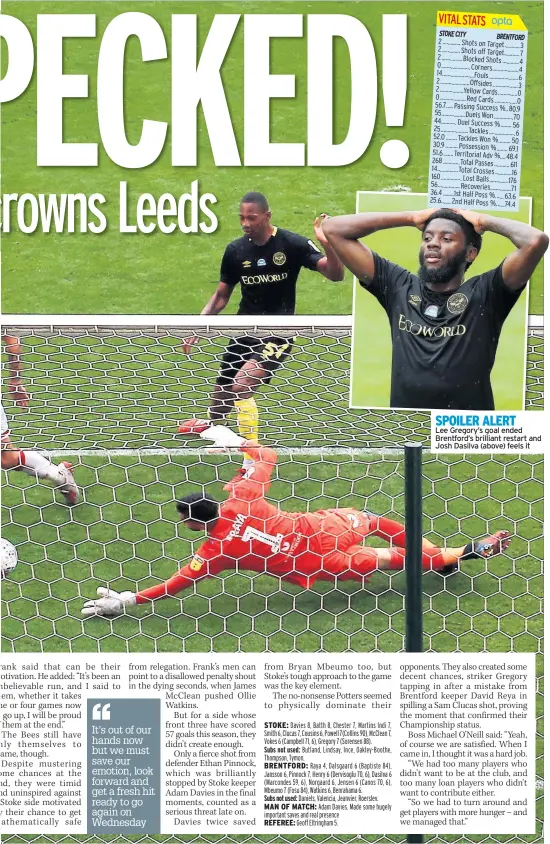  ??  ?? SPOILER ALERT
Lee Gregory’s goal ended Brentford’s brilliant restart and Josh Dasilva (above) feels it