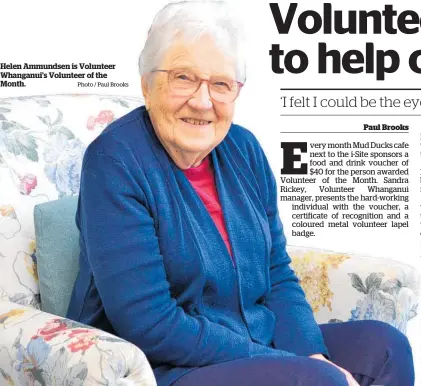  ?? Photo / Paul Brooks ?? Helen Ammundsen is Volunteer Whanganui’s Volunteer of the Month.