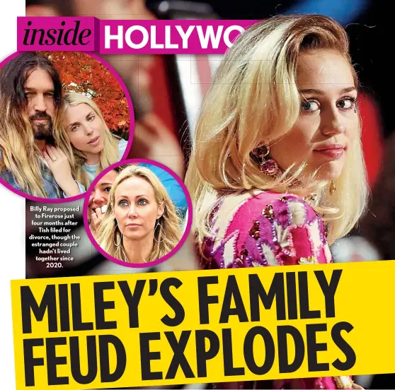  ?? ?? Billy Ray proposed to Firerose just four months after Tish filed for divorce, though the estranged couple hadn’t lived together since 2020.
