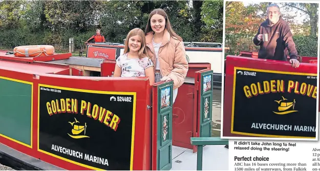  ??  ?? Rose and Dotty at Alvechurch Marina ready to go.
It didn’t take John long to feel relaxed doing the steering!