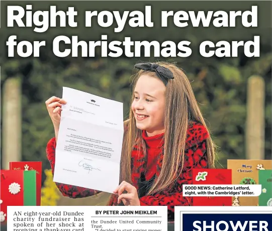  ??  ?? GOOD NEWS: Catherine Letford, eight, with the Cambridges’ letter.