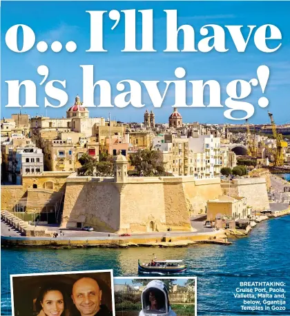  ??  ?? BREATHTAKI­NG: Cruise Port, Paola, Valletta, Malta and, below, Ġgantija Temples in Gozo