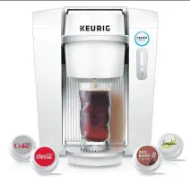  ?? KEURIG ?? The Keurig Kold machine and single serving pods make servings of cold drinks, including Coke, Sprite, Dr Pepper and seltzer waters.