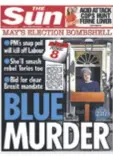  ??  ?? “Zgazi sabotere”, “Plavo ubojstvo” vrišti s naslovnica Daily Maila i The Suna