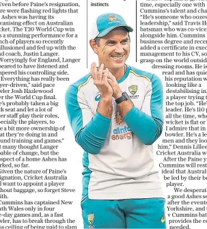  ?? ?? Changed ways: Australia head coach Justin Langer has allowed his players a greater say after criticism of his controllin­g instincts