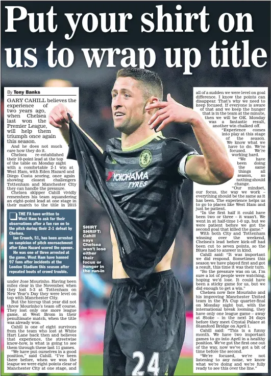  ?? Picture: MICHAEL REGAN ?? SHIRT SHRIFT: Cahill says Chelsea won’t lose either their focus or hunger in the run-in