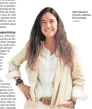  ?? // GTRES ?? Alba Sánchez Vicario, sobrina de la tenista