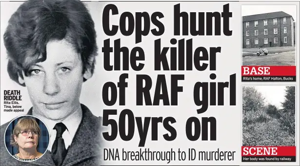 ??  ?? DEATH RIDDLE Rita Ellis. Tina, below made appeal Rita’s home, RAF Halton, Bucks Her body was found by railway