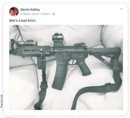  ??  ?? LETHAL: Devin Patrick Kelley should not have been allowed to purchase this rifle, but the military never told the FBI of his court-martial.