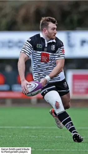  ?? ?? Garyn Smith paid tribute to Pontypridd’s players