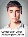  ?? ?? Gaynor‘s son Oliver Anthony plays Jamie