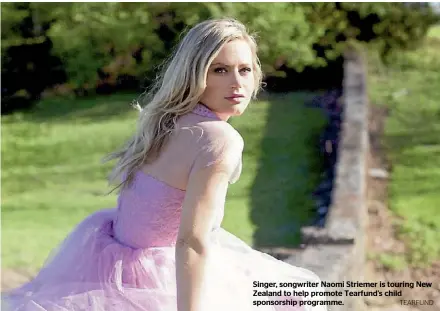  ??  ?? Singer, songwriter Naomi Striemer is touring New Zealand to help promote Tearfund’s child sponsorshi­p programme.