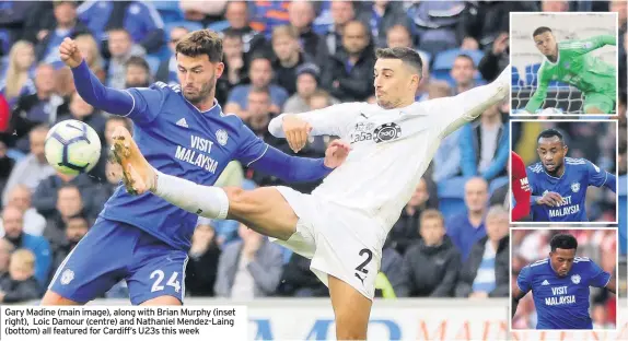  ??  ?? Gary Madine (main image), along with Brian Murphy (inset right), Loic Damour (centre) and Nathaniel Mendez-Laing (bottom) all featured for Cardiff’s U23s this week