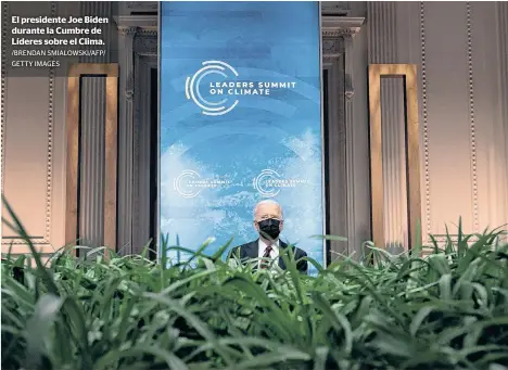  ?? /BRENDAN SMIALOWSKI/AFP/ GETTY IMAGES ?? El presidente Joe Biden durante la Cumbre de Líderes sobre el Clima.