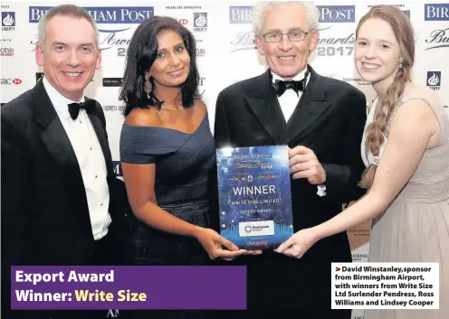  ??  ?? >
David Winstanley,sponsor from Birmingham Airport, with winners from Write Size Ltd Surlender Pendress, Ross Williams and Lindsey Cooper