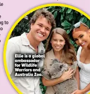  ??  ?? Ellie is a global ambassador for Wildlife Warriors and Australia Zoo.