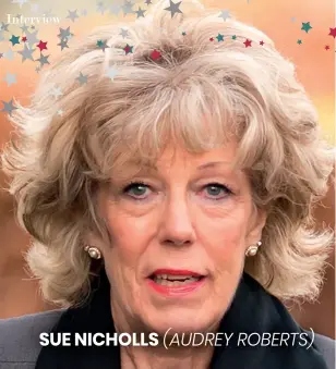  ??  ?? SUE NICHOLLS (AUDREY ROBERTS)