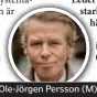  ?? FOTO: STEFAN KÄLLSTIGEN ?? Ole-Jörgen Persson (M).